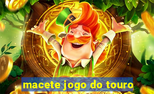 macete jogo do touro